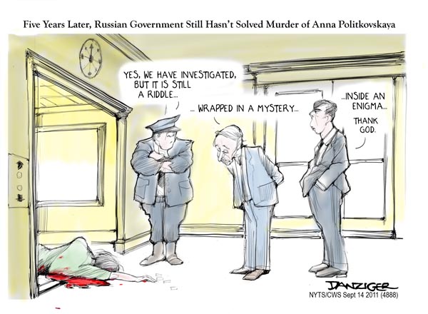Sept 17 2011 Politkovskaya Murder Russia Political Cartoon Danziger Cartoons